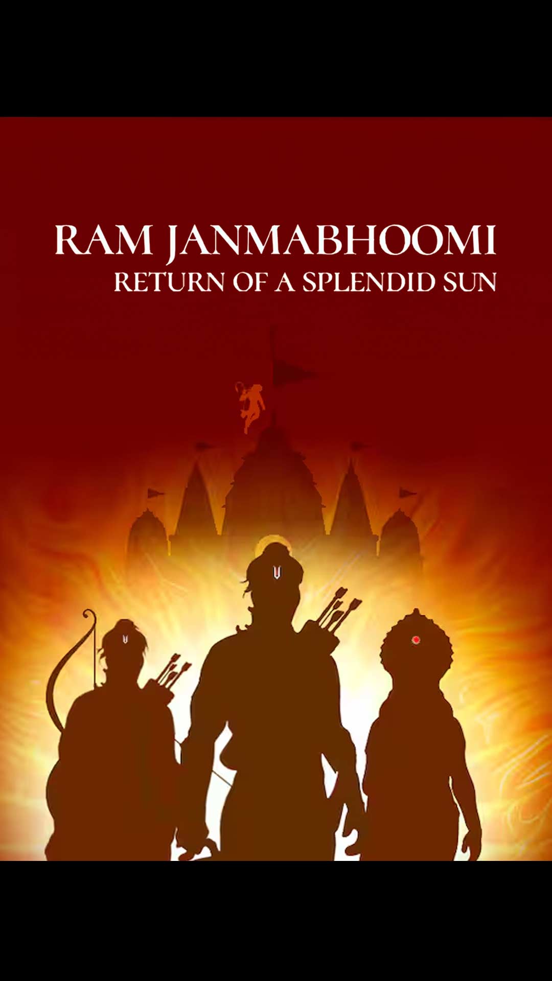 Ram Janmabhoomi Return Of A Splendid Sun